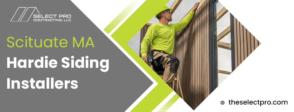 Scituate MA Hardie siding installers